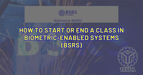 How to Start or End a Class in BSRS by TESDA.